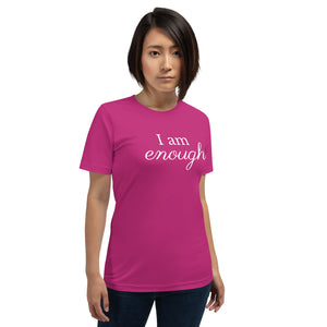 I am enough Short-Sleeve Unisex T-Shirt