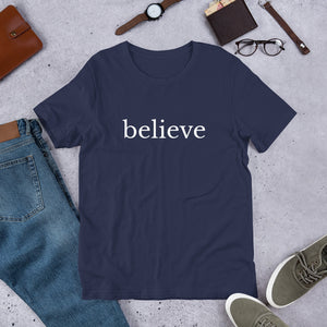 believe (Short-Sleeve Unisex T-Shirt)