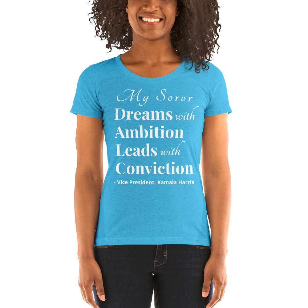 My Soror, Dreams with Ambition Ladies' short sleeve t-shirt