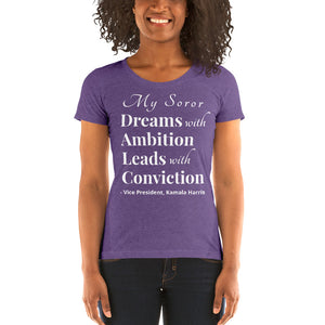 My Soror, Dreams with Ambition Ladies' short sleeve t-shirt